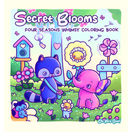 Secret Blooms Coloring Book by Oh Very Cute! | Hand Drawn Art